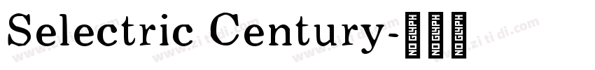 Selectric Century字体转换